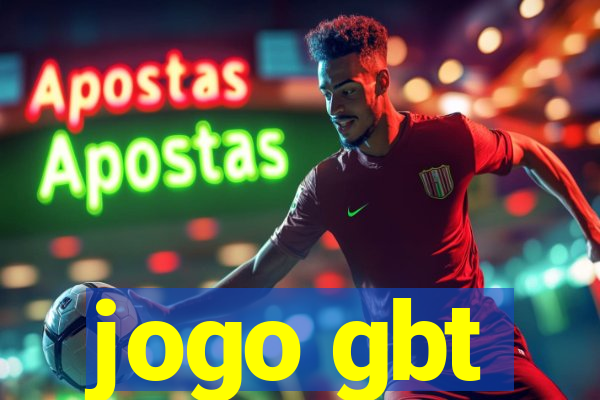 jogo gbt